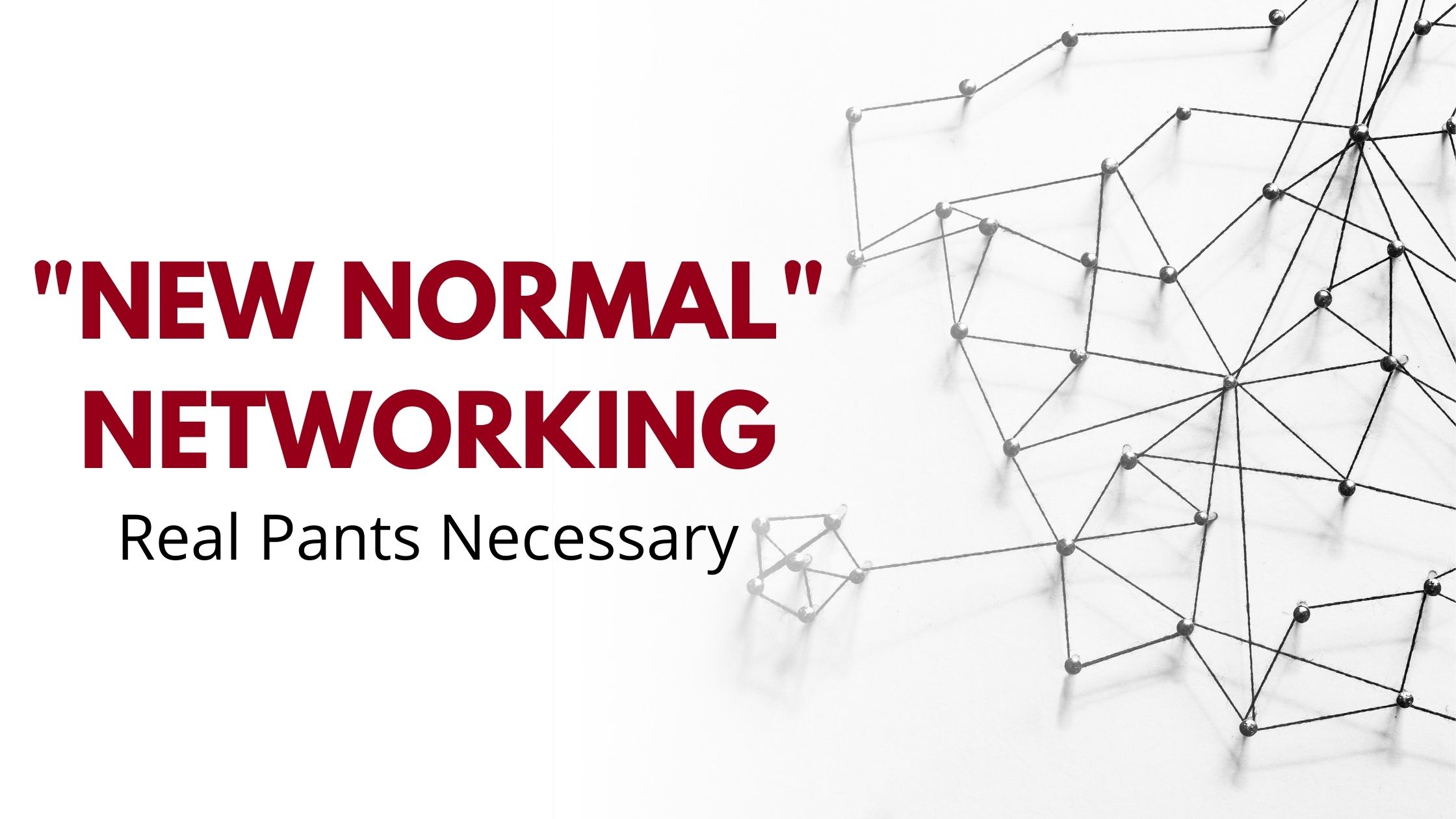 networking in the new normal