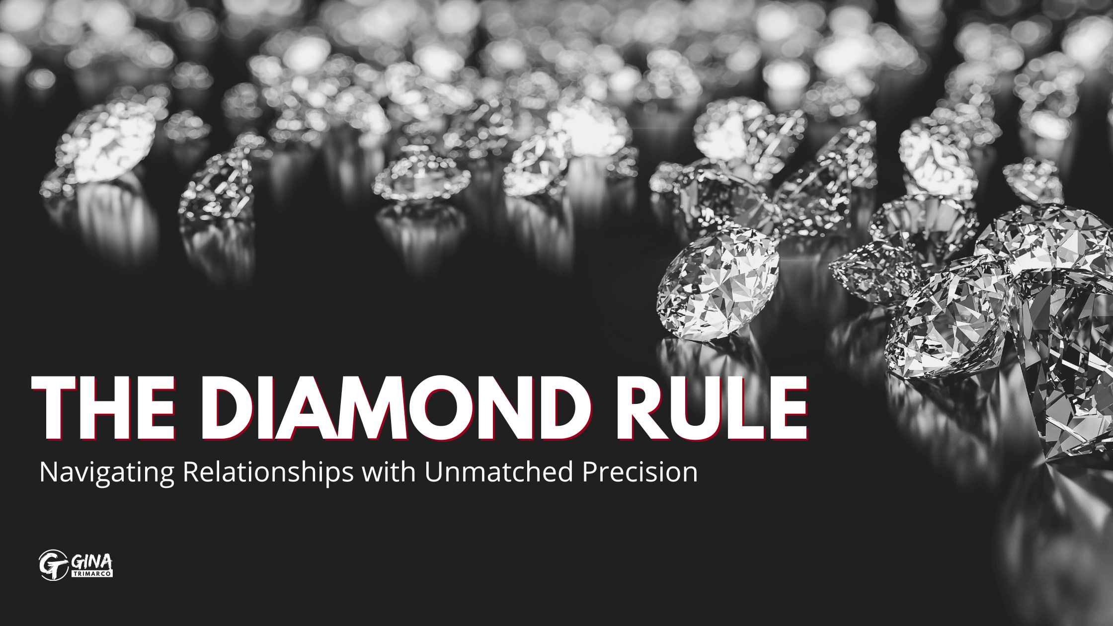 the diamond rule