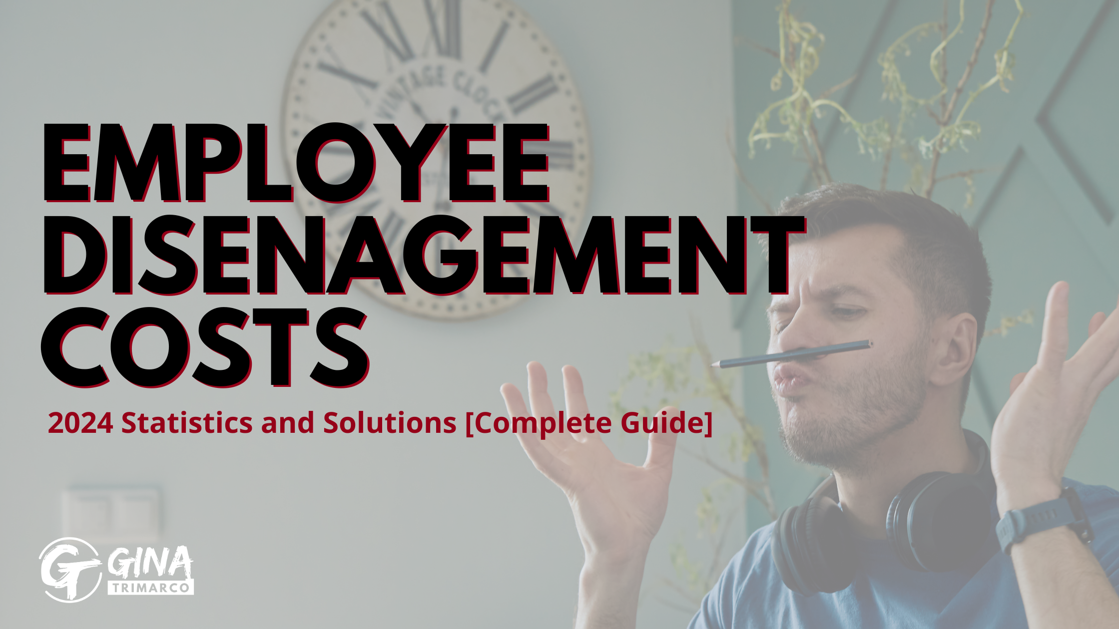 Employee disengagement cost statistics 2024